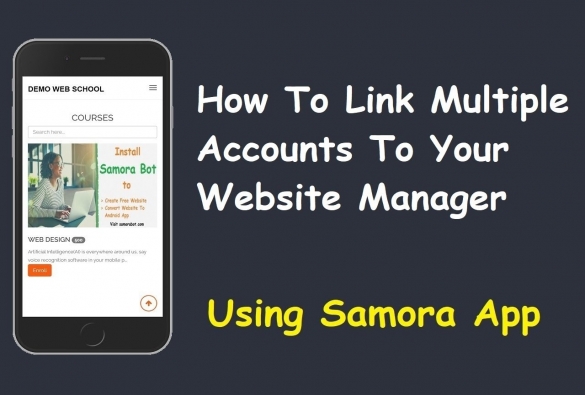 How To Link Multiple Accounts To Your Website Manager